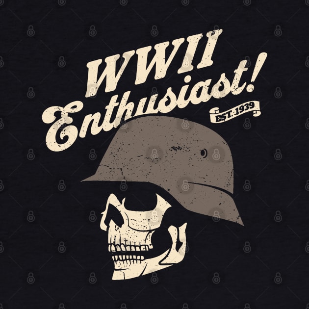 World War 2 Enthusiast by Distant War